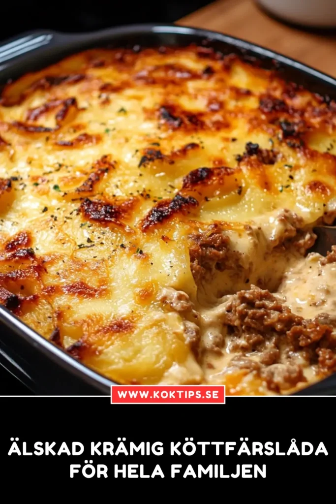 Älskad Krämig Köttfärslåda för hela familjen