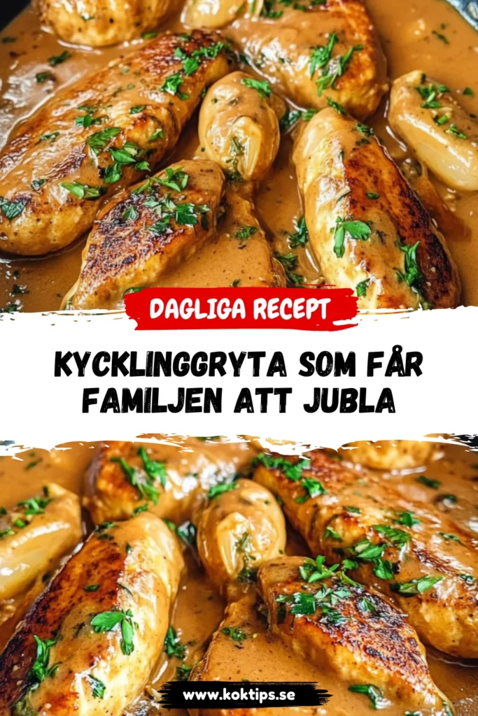 Kycklinggryta som får familjen att jubla