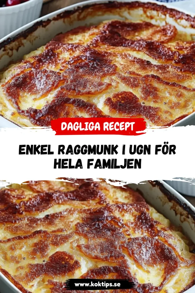 Enkel Raggmunk i ugn för hela familjen