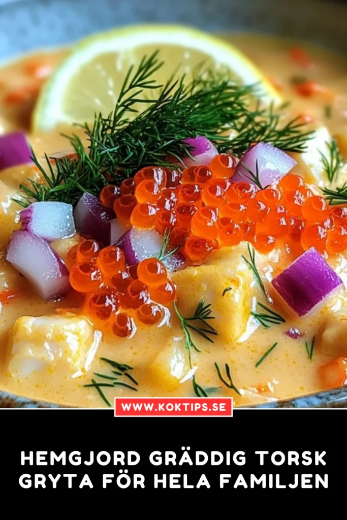 Hemgjord Gräddig torskgryta för hela familjen