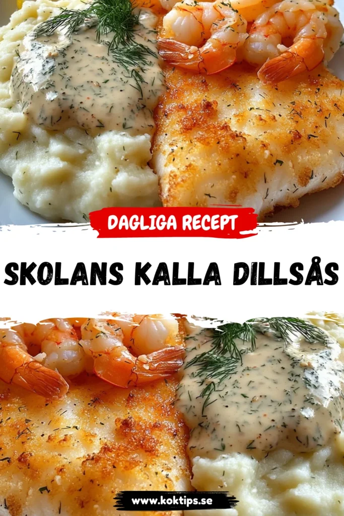 Skolans kalla dillsås