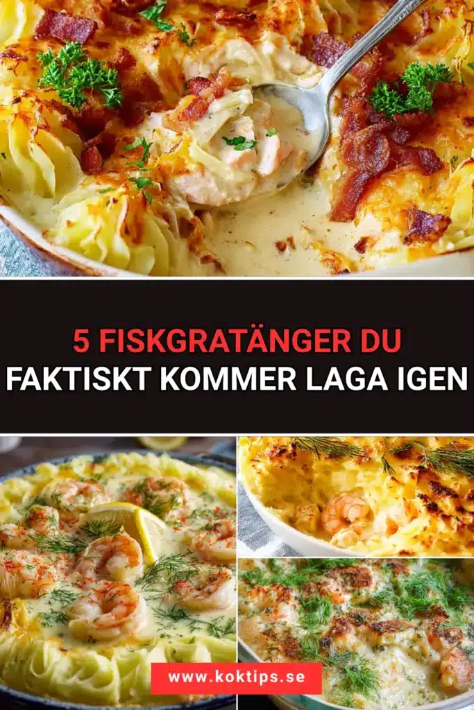 5 fiskgratänger du faktiskt kommer laga igen