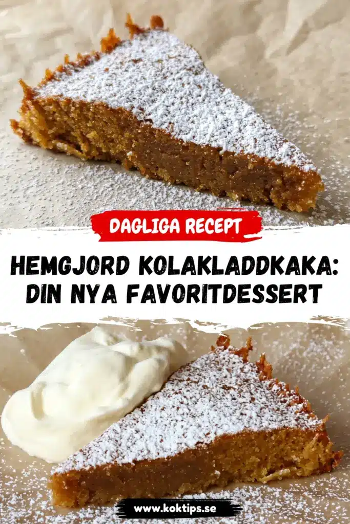 Hemgjord Kolakladdkaka: Din nya favoritdessert