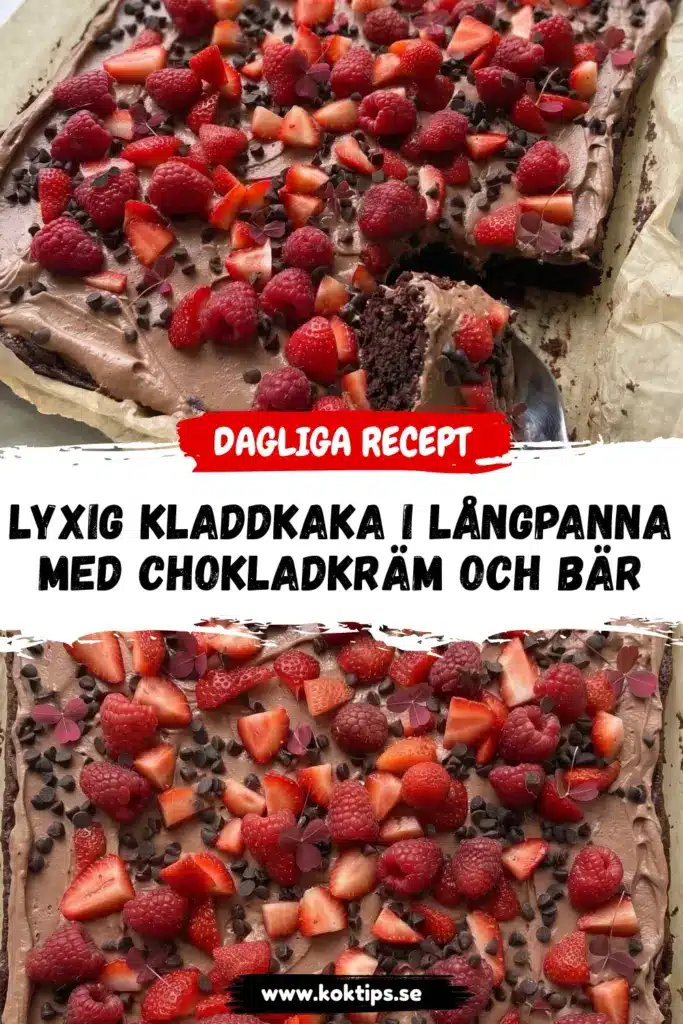 Lyxig kladdkaka i långpanna med chokladkräm och bär