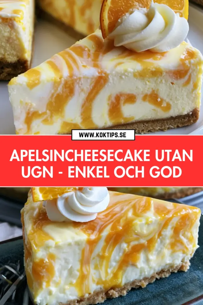 Apelsincheesecake utan ugn: det bästa hemlagade receptet för alla tillfällen
