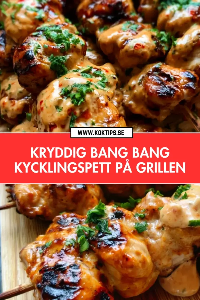 Kryddig bang bang-kycklingspett: det bästa receptet för grillsäsongen