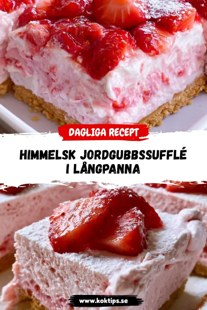 Himmelsk Jordgubbssufflé i Långpanna