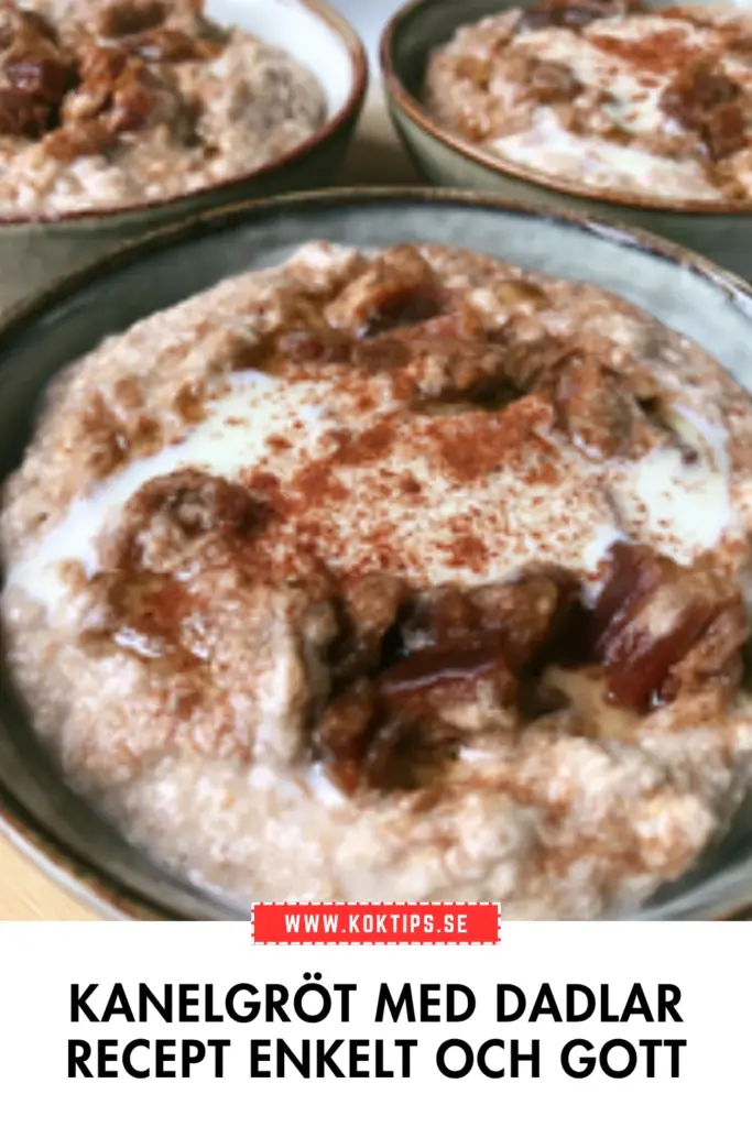 Kanelgröt med dadlar: det enklaste och godaste frukostereceptet
