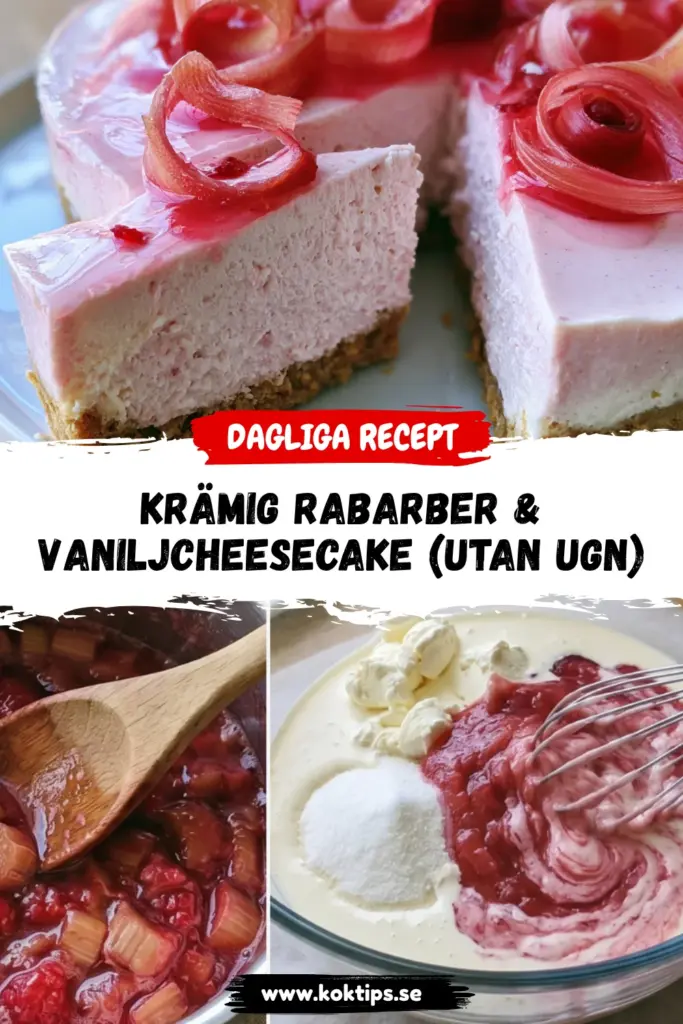 Krämig Rabarber & Vaniljcheesecake (utan ugn)
