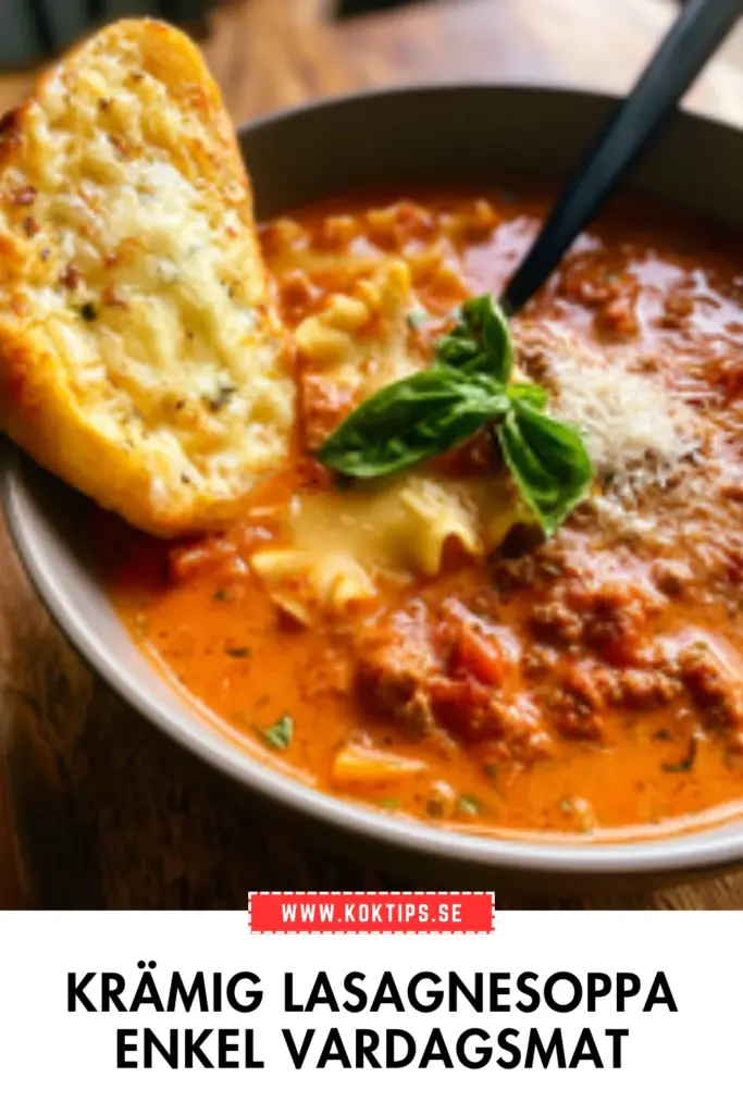 Krämig lasagnesoppa: det bästa receptet för en enkel vardag