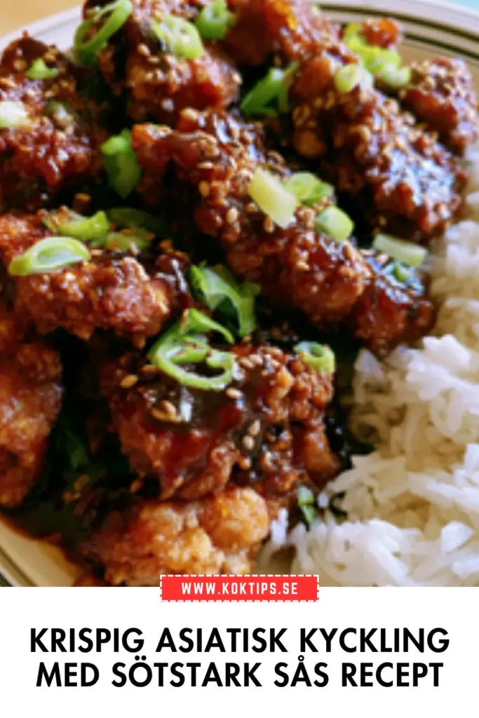 Krispig asiatisk kyckling med sötstark sås: snabbt recept som alltid lyckas