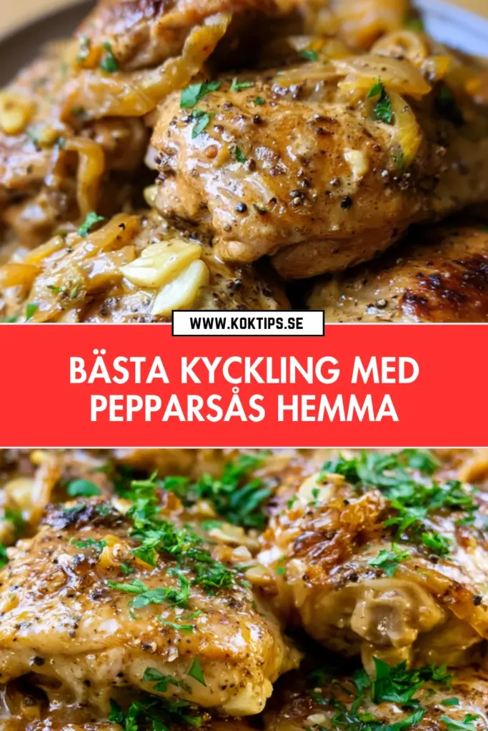Saftig kyckling med pepparsås: så gör du restaurangkänsla i ditt eget kök