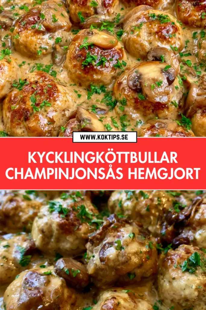 Saftiga kycklingköttbullar i champinjonsås: enkelt recept du vill laga varje vecka