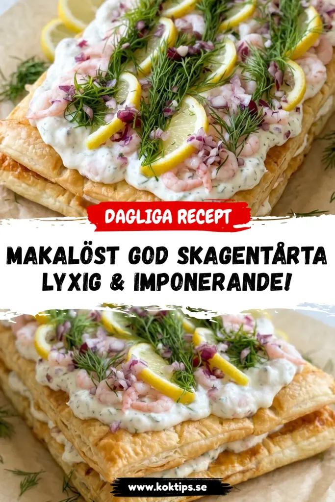 Makalöst god skagentårta: lyxig & imponerande!