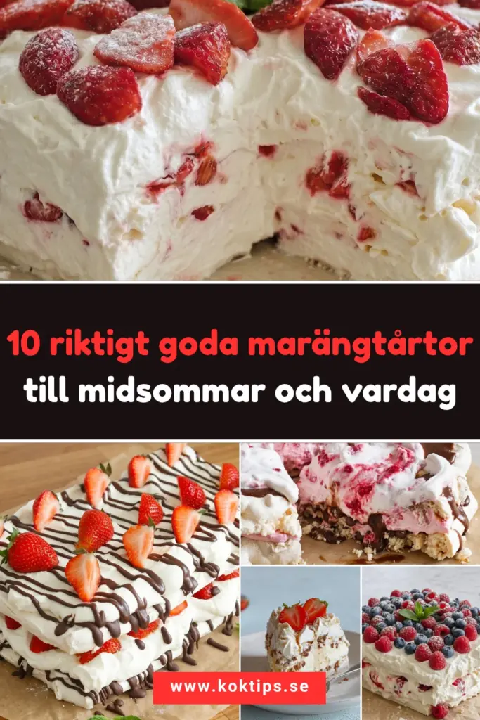 10 riktigt goda marängtårta till midsommar och vardag