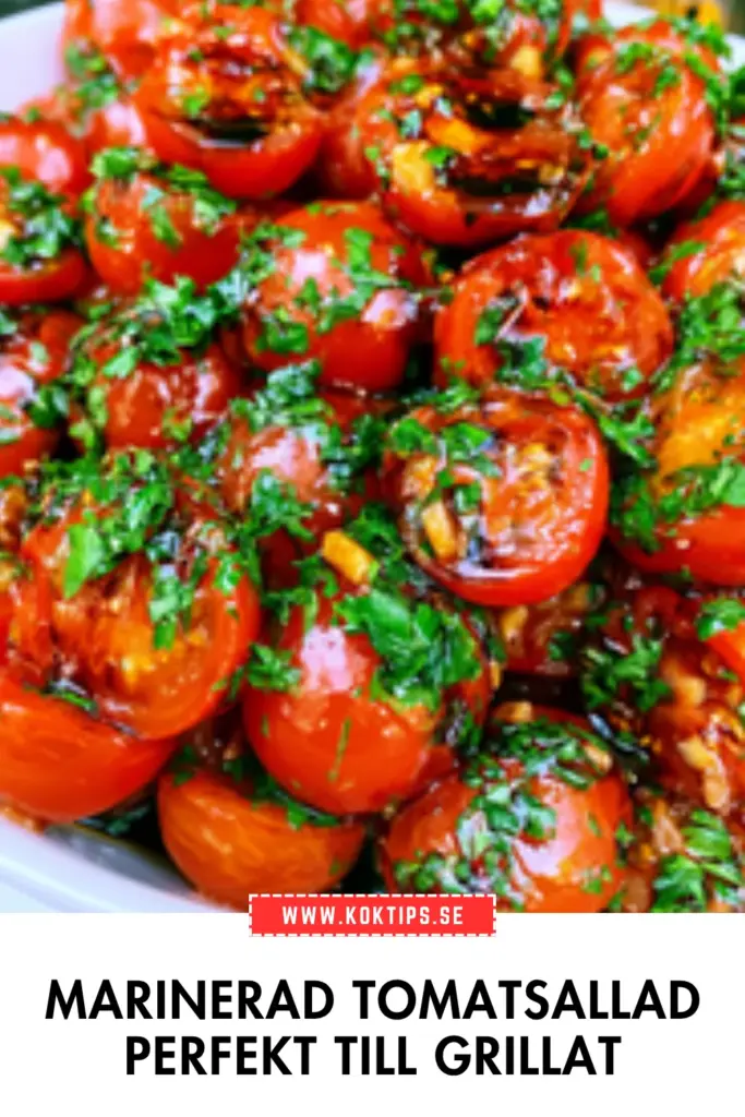 Marinerad tomatsallad perfekt till grillat: det bästa sommarreceptet