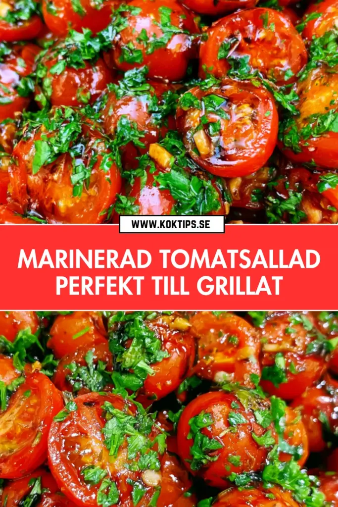 Marinerad tomatsallad perfekt till grillat: det bästa sommarreceptet