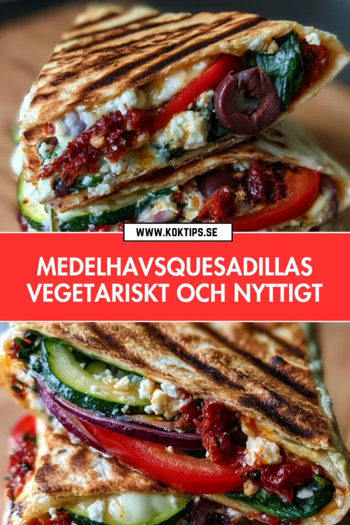Krispiga medelhavsquesadillas: det bästa vegetariska receptet du behöver testa