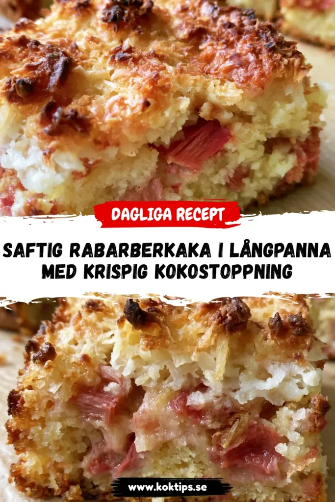 Saftig Rabarberkaka i Långpanna med Krispig Kokostoppning