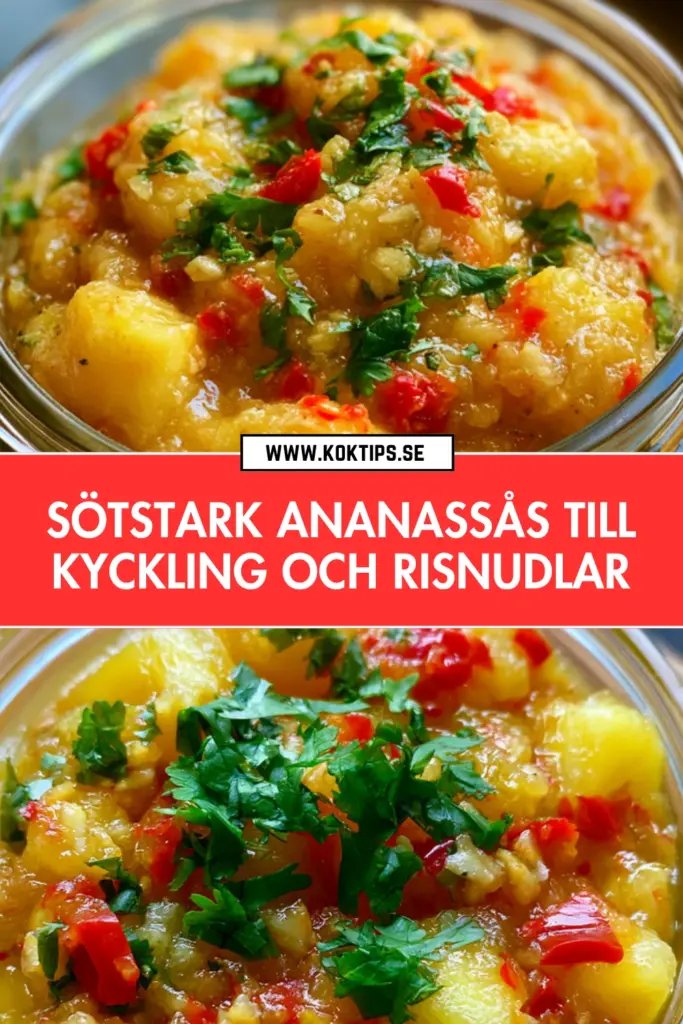 Sötstark ananassås som lyfter kyckling och risnudlar till nya höjder
