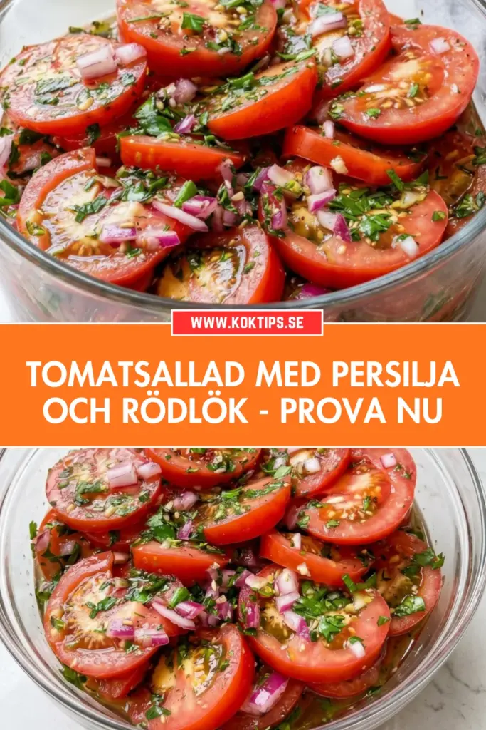 Tomatsallad med persilja och rödlök: sommarens enklaste och godaste recept