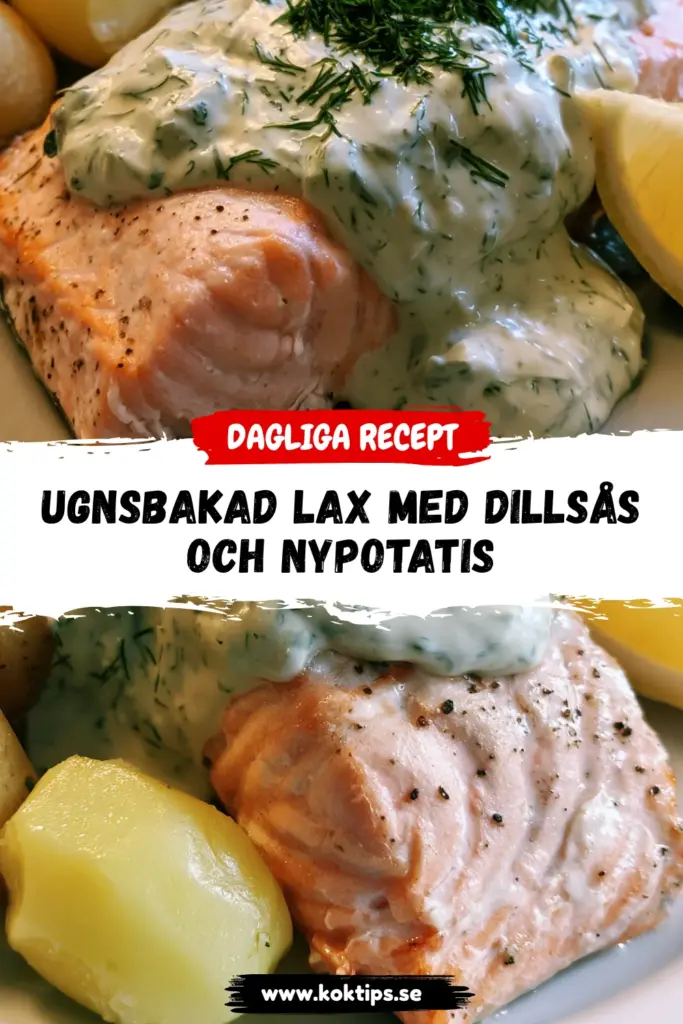 Ugnsbakad Lax med Dillsås och Nypotatis_receptet