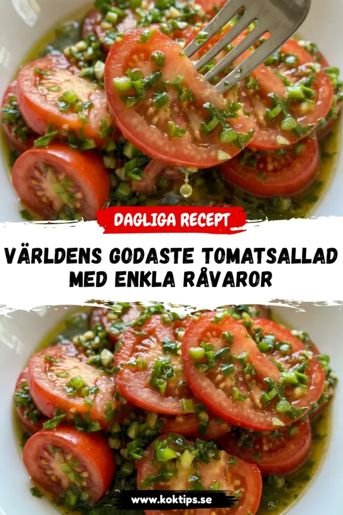 Världens godaste tomatsallad med enkla råvaror