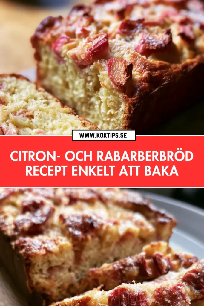 Citron- och rabarberbröd recept enkelt att baka