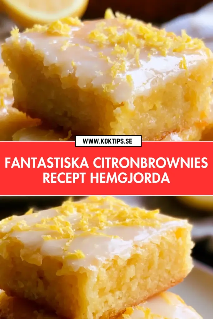 Citronbrownies hemma: det bästa receptet du någonsin kommer att baka