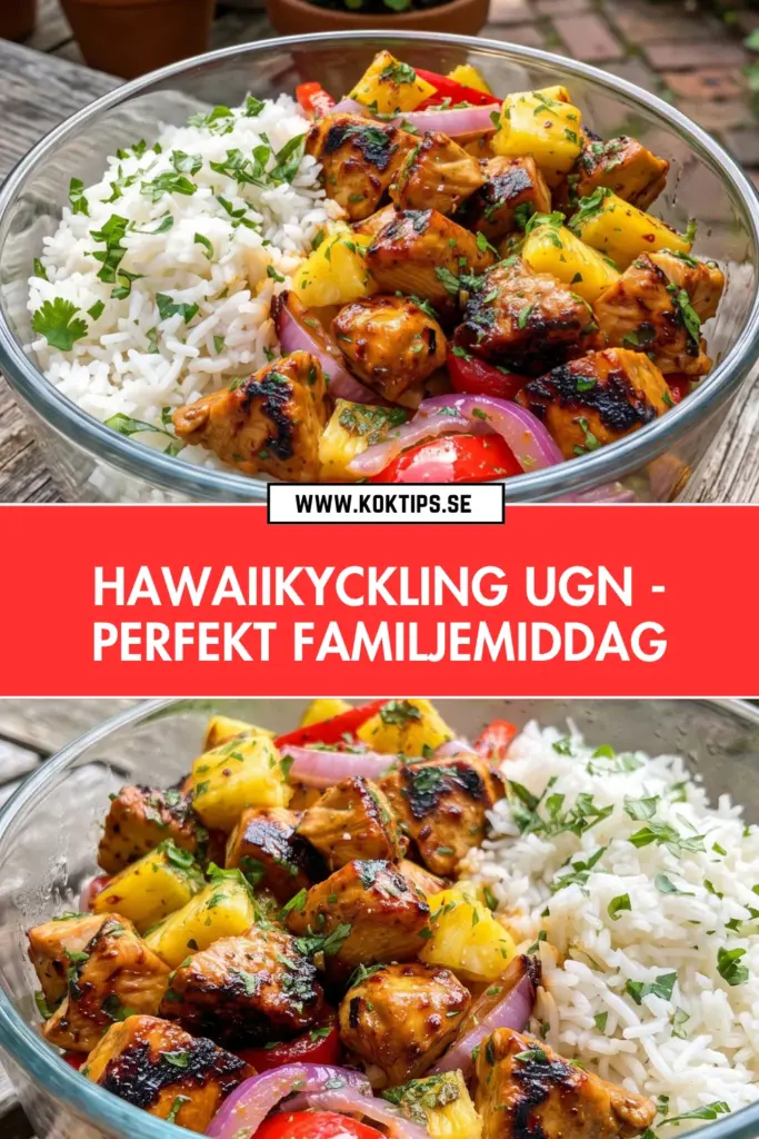 Enkel hawaiikyckling i ugn: klassisk familjemiddag på under en timme