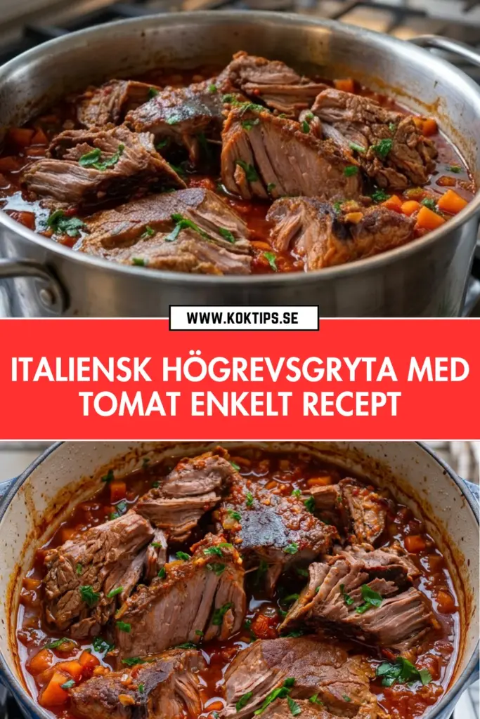 Enkel italiensk högrevsgryta med tomat: djup smak utan krångel