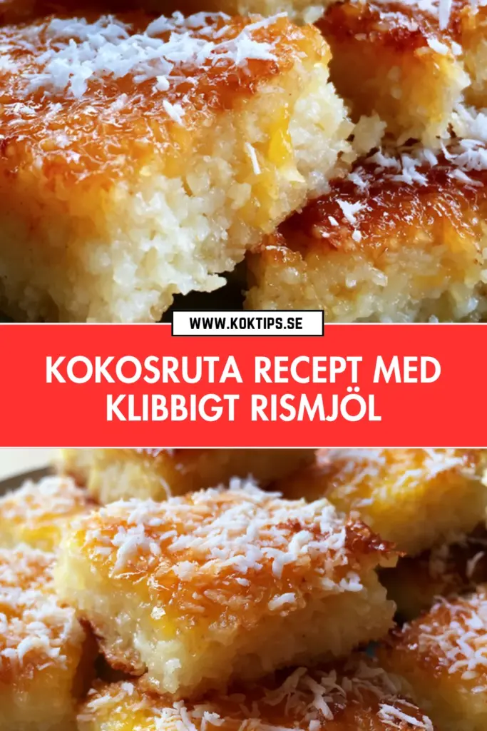 Kokosruta recept med klibbigt rismjöl: saftigt, gyllene och oemotståndligt gott