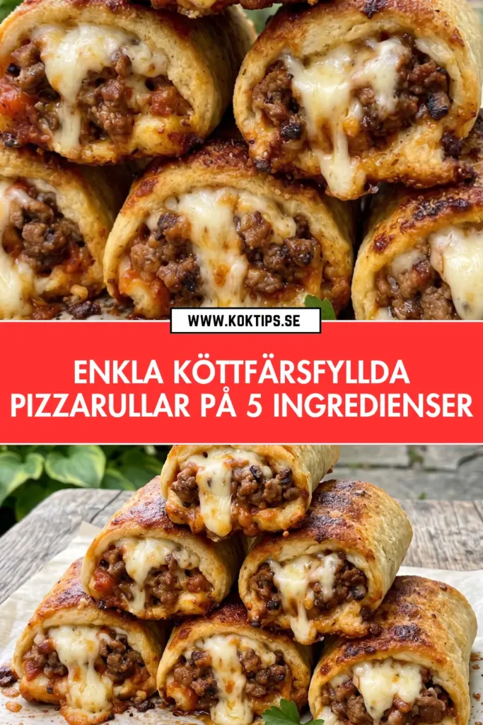 Köttfärsfyllda pizzarullar på bara 5 ingredienser: enkla och oemotståndliga