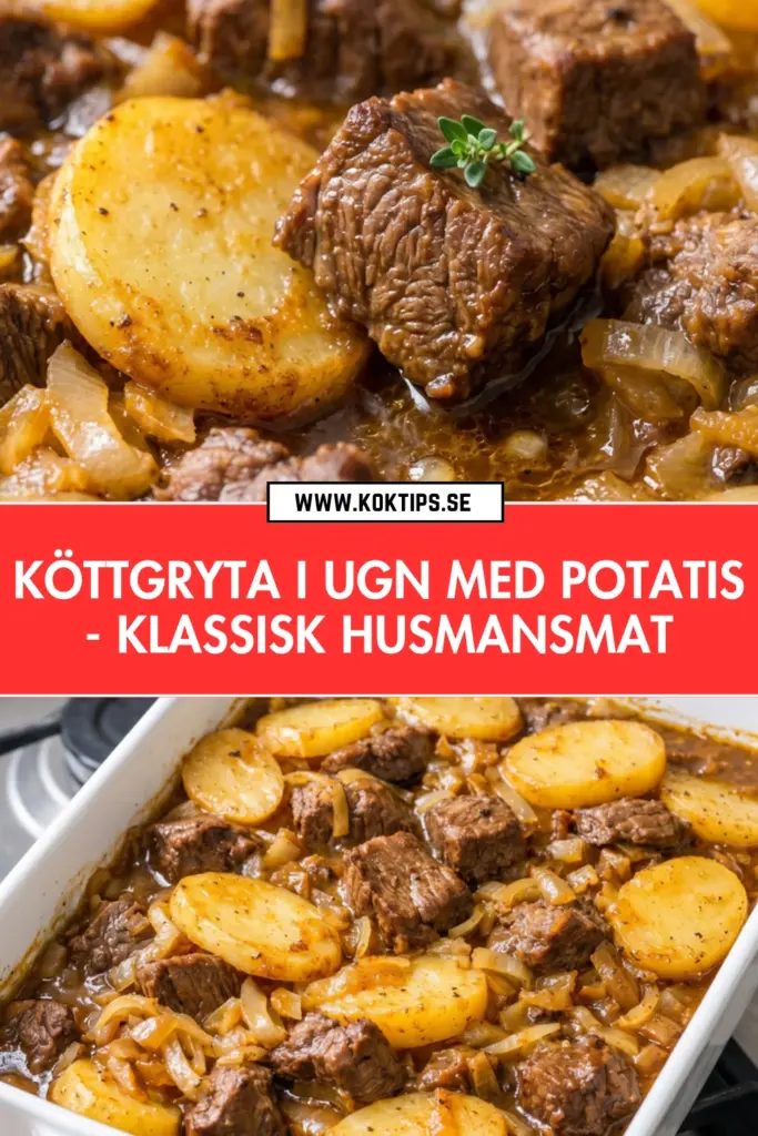 Köttgryta i ugn med potatis: det bästa klassiska husmanskostsreceptet