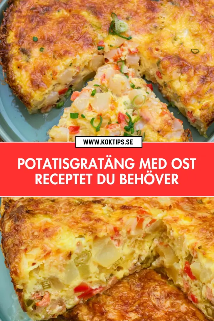 Potatisgratäng med ost: det krämiga receptet du kommer älska