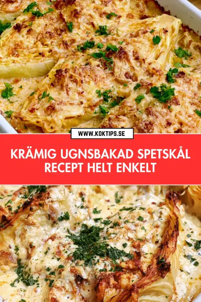 Krämig ugnsbakad spetskål: det bästa hemlagade receptet du aldrig visste att du behövde