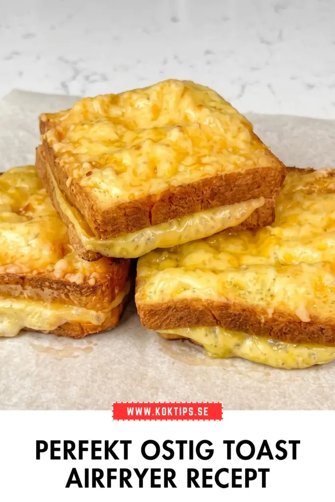 Ostig toast airfryer: så gör du den godaste hemlagade toasten på bara minuter