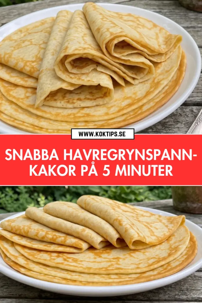 Havregrynspannkakor på 5 minuter: det godaste snabba frukostreseptet