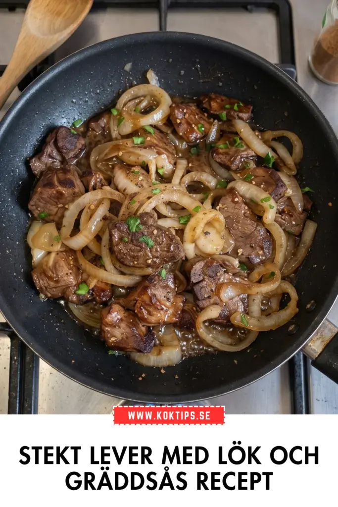 Stekt lever med lök och krämig gräddsås: så gör du det perfekt hemma