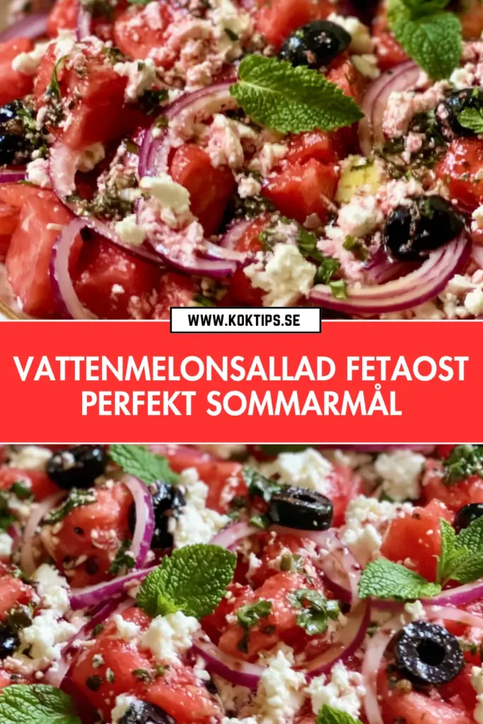 Vattenmelonsallad med fetaost: det godaste du lagar i sommar
