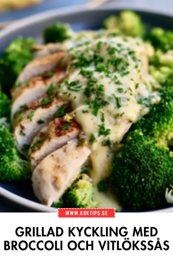 Grillad kyckling med broccoli: klassiskt recept med krämig vitlökssås
