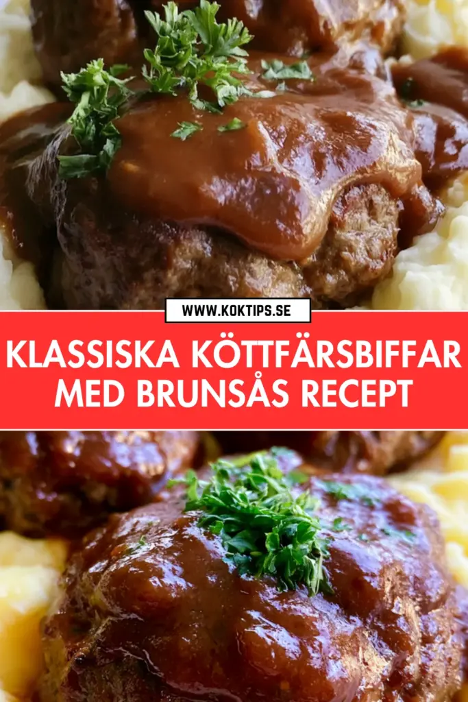 Köttfärsbiffar med brunsås – enkel och krämig vardagsklassiker