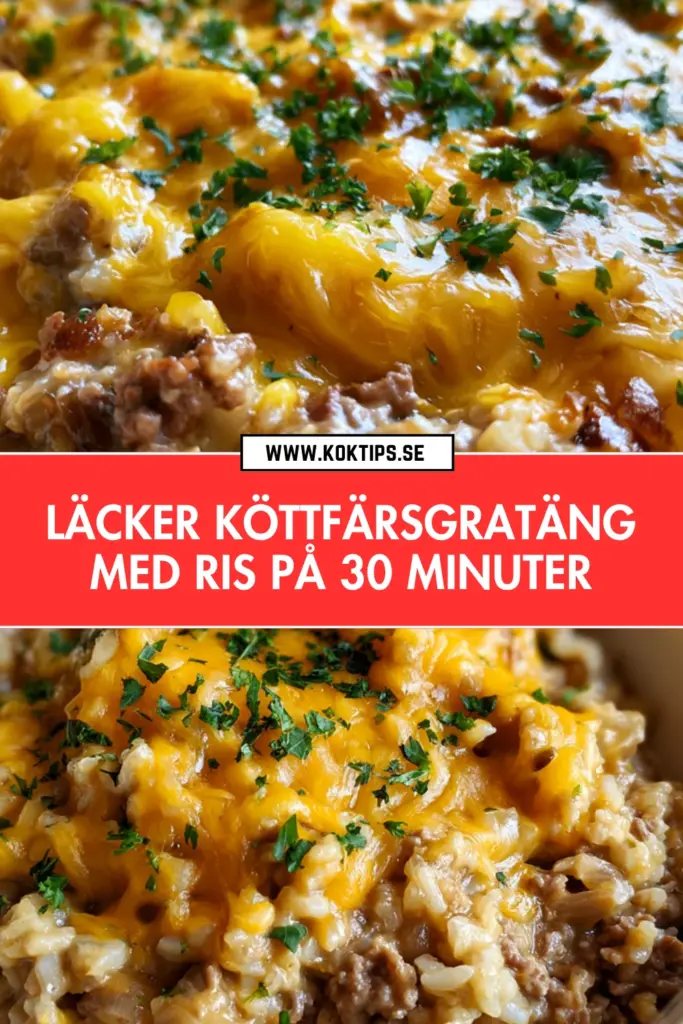 Läcker köttfärsgratäng med ris: det godaste hemlagade receptet du testar i kväll