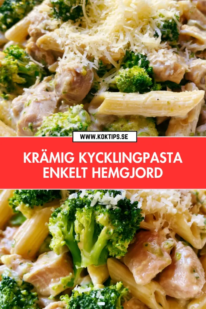 Krämig kycklingpasta på 30 minuter: enkelt hemlagat recept med smak av mer
