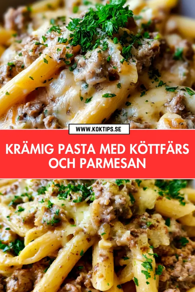 Krämig pasta med köttfärs och parmesan: enkel vardagsklassiker du kommer älska