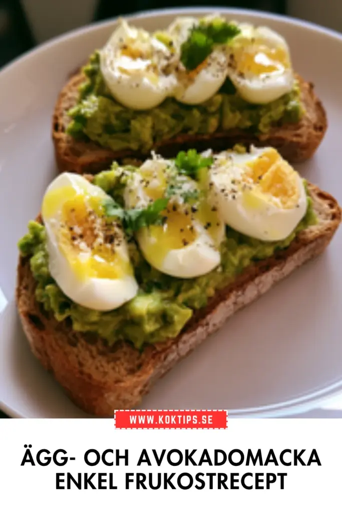 Ägg- och Avokadomacka Enkel Frukostrecept