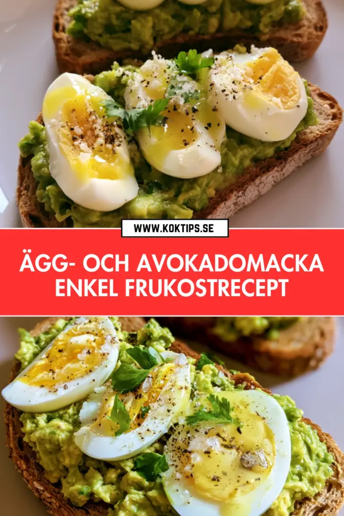 Ägg- och Avokadomacka Enkel Frukostrecept