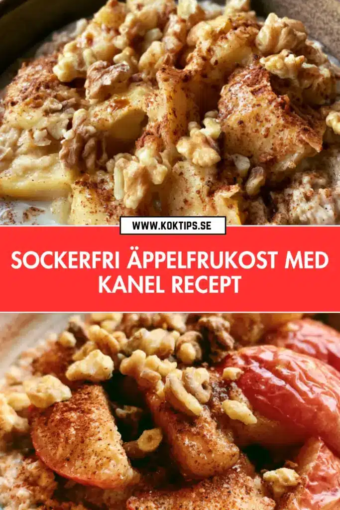 Sockerfri äppelfrukost med kanel: det godaste sättet att börja dagen