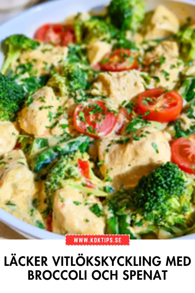 Vitlökskyckling med broccoli och spenat: ett klassiskt kycklingrecept du kommer älska