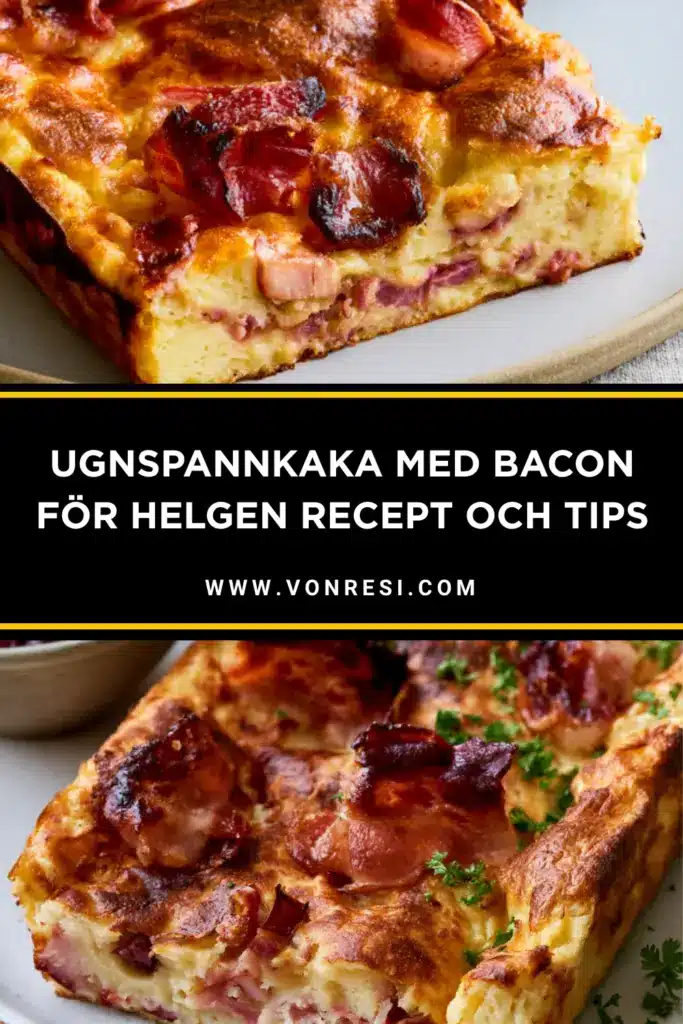 Snabb baconfylld ugnspannkaka i ugnen med bästa smaken för helgen